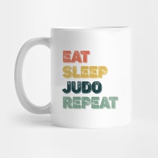 Judo eat sleep judo repeat Eat Sleep Judo Repeat Essential Mug